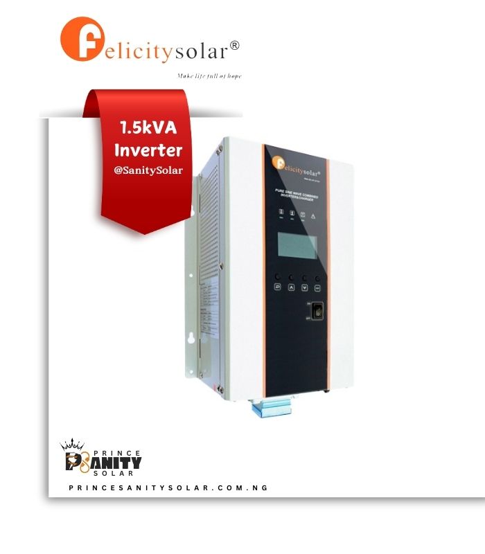Prince Sanity Solar - Affordable 1.5kVA Felicity Solar Inverter at the lowest wholesale price in Nigeria with nationwide delivery.