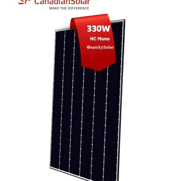 PrincPrince Sanity Solar - Most Affordable 330W HC Mono Canadian Solar Panel in Nigeria with nationwide deliverye Sanity Solar - Most Affordable 330W Mono Canadian Solar Panel in Nigeria with nationwide delivery