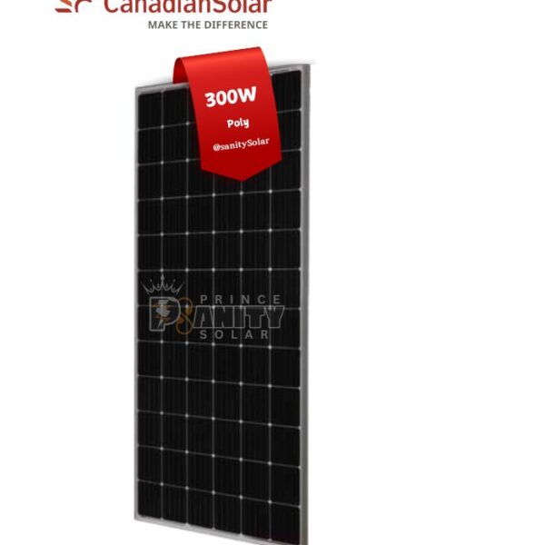 Prince Prince Sanity Solar - Most Affordable 300W Poly Long Frame Canadian Solar Panel in Nigeria with nationwide delivery with flexible payment plans