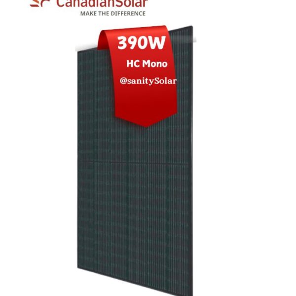 PrincePrince Sanity Solar - Most Affordable 390W HC Mono Canadian Solar Panel in Nigeria with nationwide delivery Sanity Solar - Most Affordable 330W HC Mono Canadian Solar Panel in Nigeria with nationwide delivery and flexible payment