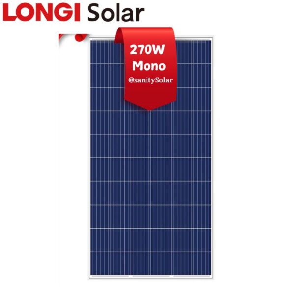 Most Affordable 270W Longi Solar Panels in Nigeria at Prince Sanity Solar - Nationwide Delivery