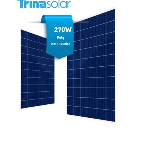 Prince Sanity Solar - Most Affordable 270W poly Trina Solar Panel in Nigeria with nationwide delivery and flexible payment plans